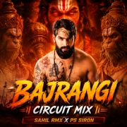 Tu Mo Bajrangi ( Circuit Mix ) Dj Sahil X Dj PS - SIRON.mp3