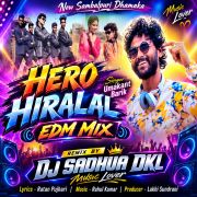 Hero Hirala Sambalpuri Dj Sadhua Dkl.mp3