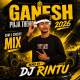 GANESH PUJA THEME 2026 DJ RINTU.mp3