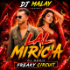 Lal Mircha ( Freaky Circuit ) Dj Malay Bls X Dj Muna Bls.mp3